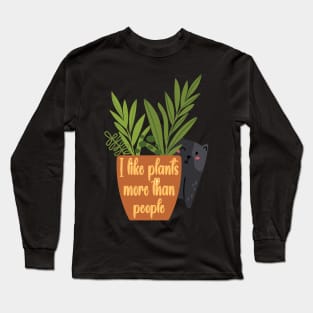 I Like Plants More Than People Cute Cat with Plant Long Sleeve T-Shirt